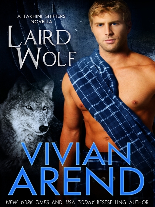 Title details for Laird Wolf by Vivian Arend - Available